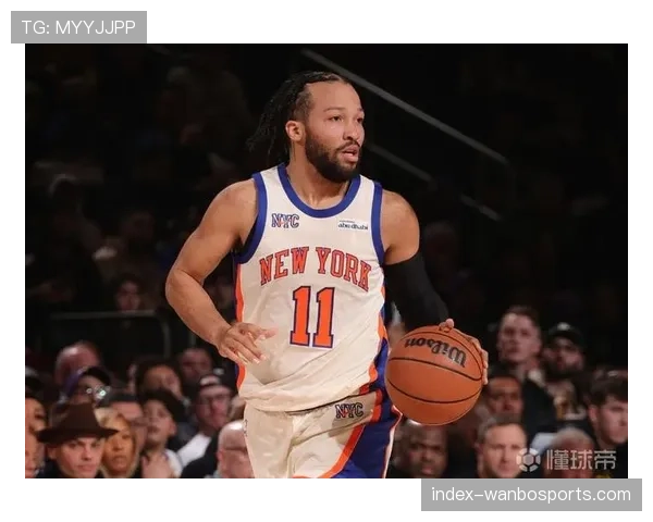 布伦森尼克斯生涯265场达7000分，超越安东尼成队史最快